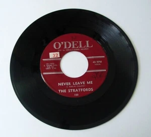 45 RPM THE STRATFORDS Never Leave Me b/w Enaj O'DELL 1964 Folk Rock VG+ - Picture 1 of 3