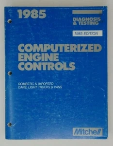 Mitchell 1985 Edition Computerized Engine Controls Diagnosis & Testing Manual - Picture 1 of 3