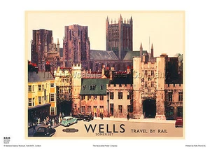 WELLS SOMERSET VINTAGE RETRO RAILWAY POSTER ADVERTISING HOLIDAY ART - Picture 1 of 1