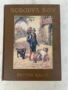 Nobody's Boy by Hector Malot 1930 Edition - Picture 1 of 8