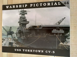 Warship Pictorial #44 USS Yorktown CV-5 - Picture 1 of 2