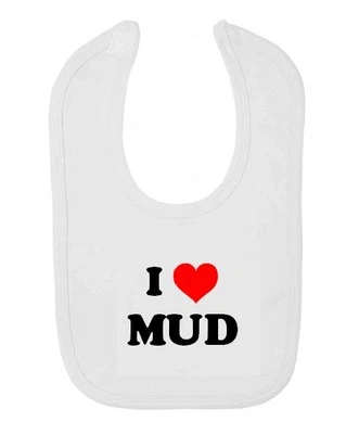 Babero de bebé I Love Mud DMAX Navara Patrol Jimny Ranger JDM Fun Ute 4x4 Foto 1 de 2