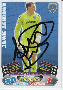 PORTSMOUTH HAND SIGNED JAMIE ASHDOWN MATCH ATTAX CARD 11/12. - Imagen 1 de 1