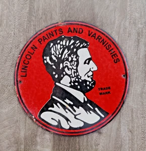 VINTAGE LINCOLN PAINTS AND VARNISHES OIL GAS PORCELAIN ENAMEL METAL SIGN 6" x 6" - Picture 1 of 7