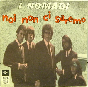 I NOMADI "NOI NON CI SAREMO / SPEGNI QUELLA LUCE" 45' Italy ottimo - Imagen 1 de 1