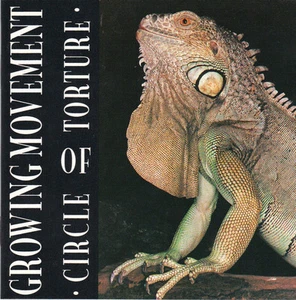 GROWING MOVEMENT Circle of Torture LP (1993 We Bite) Originalausgabe Neu! - Picture 1 of 1