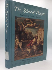 THE SCHOOL OF PRAGUE - Thomas DaCosta Kaufmann - 1988 1st ed - Art, painting - - Imagen 1 de 4