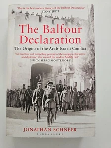 Balfour Declaration : The Origins of the Arab-Israeli Conflict by Jonathan... - Imagen 1 de 2