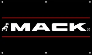 MACK TRUCKS 3'X5' VINYL BANNER MAN CAVE GARAGE SIGN MECHANICS TRUCKER AND RIGGER - Picture 1 of 2