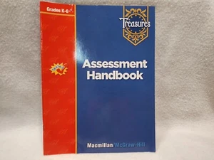 McMillan / McGraw Hill Treasures Assessment Handbook Grade K-8 2005 See Pics - Foto 1 di 6