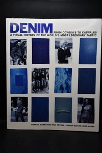 Denim: From Cowboys To Catwalks by Graham Marsh & Paul Trynka (Paperback, 2002) - Bild 1 von 7