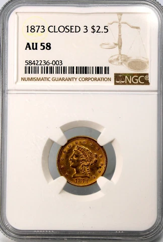 1873 Closed 3 $2 1/2 Liberty Gold - NGC Certified AU58 !! Cover