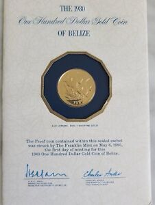 GOLD COIN - The 1980  One Hundred Dollar  GOLD Coin of Belize