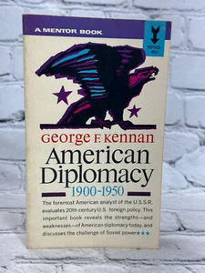 American Diplomacy 1900-1950 by George F. Kennan [Mentor Book · 1963] - Bild 1 von 7