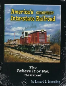 America's Shortest Interstate Railroad - NEBRASKA-KANSAS Railroad -- (NEW BOOK) - Imagen 1 de 2