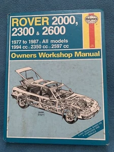 Rover 2000 2300 2600 1977-1987 Haynes Owners Workshop Repair Manual Book 468 - Picture 1 of 9