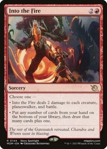 MTG SELTEN NORMAL - MOM: NM - INTO THE FIRE 0144 - Bild 1 von 1