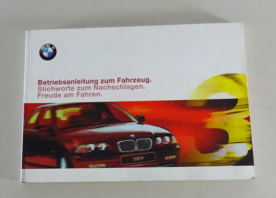 Betriebsanleitung BMW 3er E46 316i 318i 320i 323i 328i 320d 330d von 09/1999 - Imagem 1 de 1