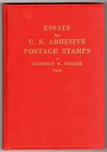 Essays For US Adhesive Postage Stamps w/ Price Lists Clarence W Brazer HB 1941 - Picture 1 of 8