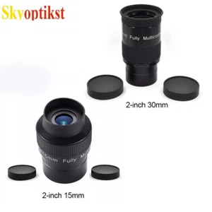 2" 15mm/30mm Ultra Wide 80° Telescope Eyepiece - Choose Your Option - Picture 1 of 11