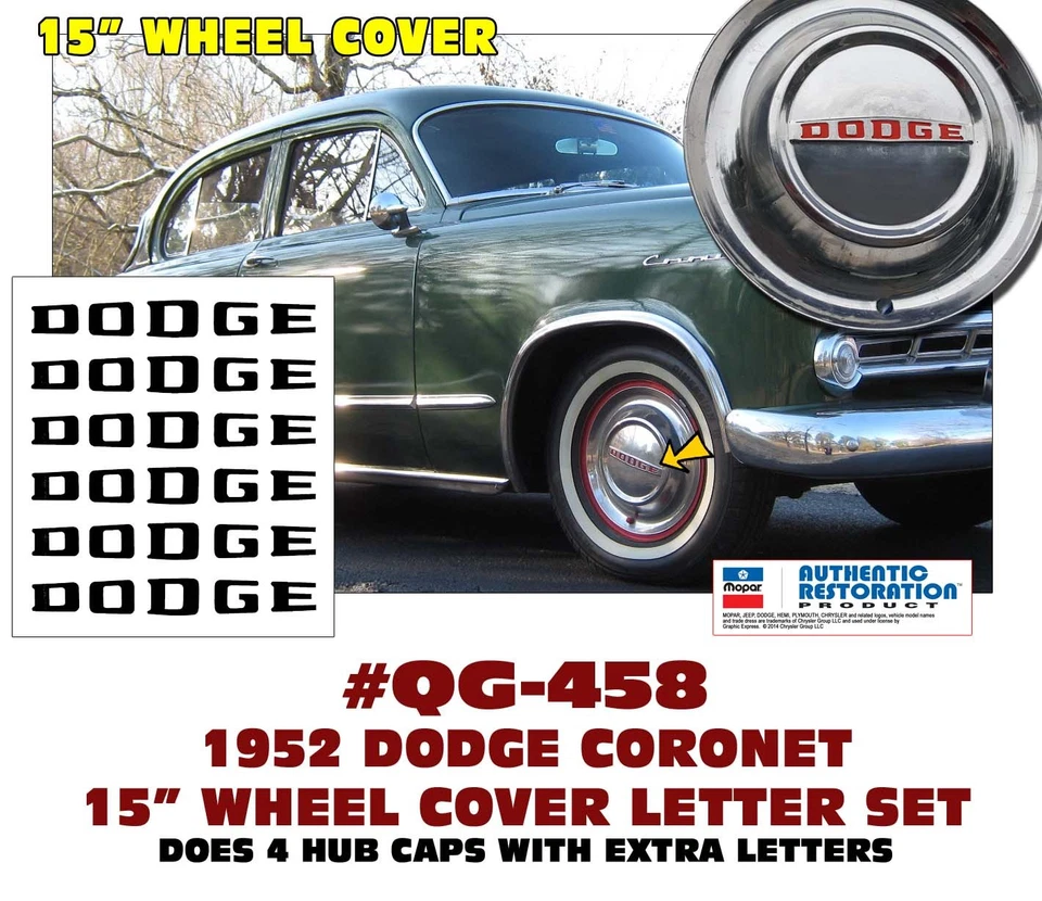 QG-458 1952 DODGE CORONET - CAMIONETA B1 - TAPACUBOS CUBIERTA RUEDA 15" - CALCOMANÍA DODGE Foto 1 de 1