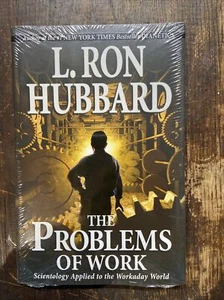 The Problems of Work : Scientology Applied to the Work a Day World by L. Ron... - Picture 1 of 2