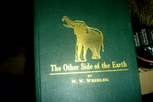 The Other Side of the Earth by W.W. Wheeler, 1913 African history w/illustration - Picture 1 of 8