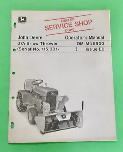 John Deere 37A Snow Throwe Operator's Manual OM-M45900 SN 115,001-127,000 - Picture 1 of 9