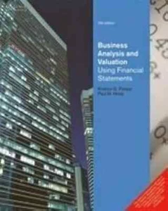 Business Analysis and Valuation: Using Financial By Palepu and Healy 5th INTL ED - Foto 1 di 3
