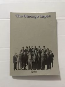 THE CHICAGO TAPES Rizzoli 1986 UNIVERSITY ILLINOIS CHICAGO Conference Pb - Bild 1 von 10