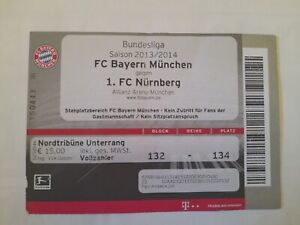 Sammler Ticket: FC Bayern München - 1.FC Nürnberg Saison 2013/14 Bundesliga 