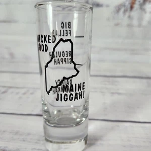 Maine Jiggah Tall Jigger Shot Glass Wicked Good - Picture 1 of 7