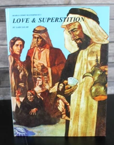 LOVE AND SUPERSTITION BOOK BY SAID SALAH, ARABIAN STORY MASTERPIECES 3, HC, LN - Bild 1 von 5