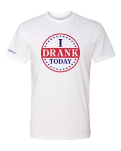 Central Clothing Co. I Drank Today Tee, Funny Drinking T-shirt, New, White - Picture 1 of 2