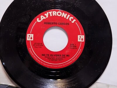 ROBERTO CARLOS No te olvides de mi/AQUELLAS TARDES DE DOMIGO Caytronics 45 - Image 1 of 2