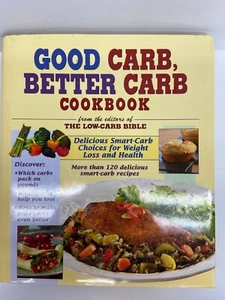 Vintage 2002 The Low-Carb Bible Over 120 Recipes Hardcover Cook Encyclopedia - Bild 1 von 10
