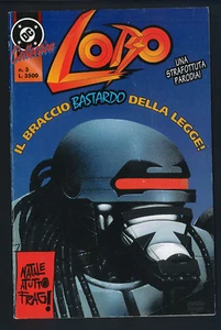 Dc Collection Lobo Il Braccio Bastardo della Legge! N.3 Play Press Nuovo 1995 ▓ - Imagen 1 de 1