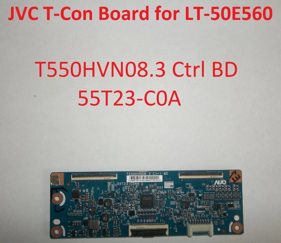 📺 JVC T-Con Board | T550HVN08.3 Ctrl BD | 55T23-C0A | Pulled From LT-50E560 | - Image 1 of 1