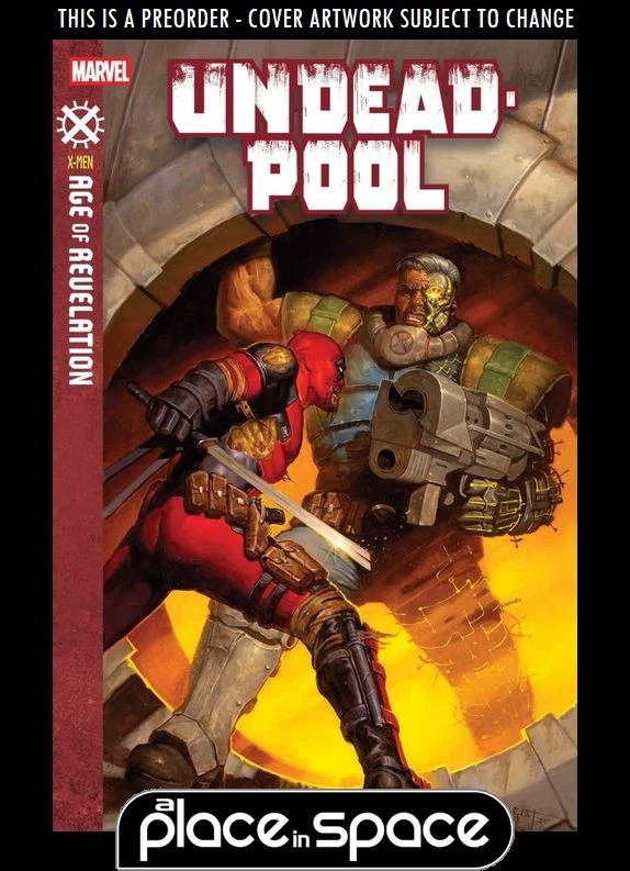 (WK48) UNDEADPOOL #2A E.M. GIST [AOR] - PREORDER NOV 26TH