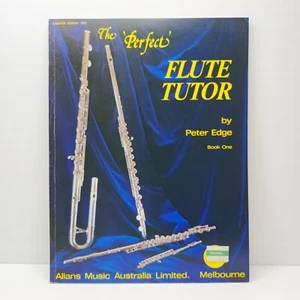 The 'Perfect' Flute Tutor by Peter Edge - Bild 1 von 6