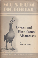 Laysan and Black-footed Albatrosses by Bailyk, 78 page booklet, 1952