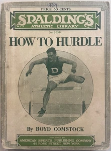 How To Hurdle – Spalding’s Athletic Library            No. 503B             1929 - Picture 1 of 22