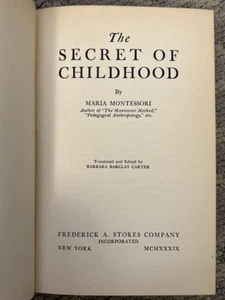 The Secret Of Childhood  Maria Montessori 1939 - Picture 1 of 11