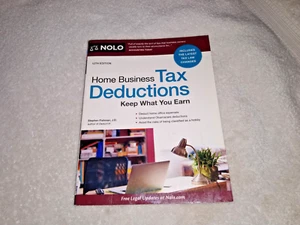 Home Business Tax Deductions : Keep What You Earn by Stephen Fishman (2015,... - Picture 1 of 3