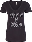 Womens Yoga T-shirt Namast&#39;ay in Savasana Blended V-neck