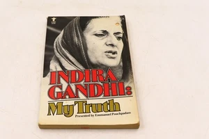 Indira Gandhi: My Truth Presented By Emmanuel Pouchpadass Grove Press Ed 1982 - Picture 1 of 5