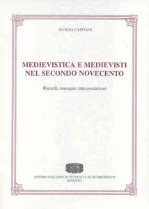 MEDIEVISTICA E MEDIEVISTI NEL SECONDO NOVECENTO - Photo 1/1