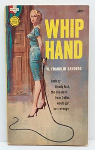 Whip Hand W. Franklin Sanders 1st/1st Feb 1961 VG+ RARE Charles Willeford - Picture 1 of 6