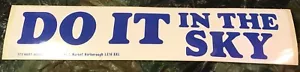 Large! Car Decal Sticker Aviation "DO IT In The SKY" Laptop (White) (G-Box) - Picture 1 of 1
