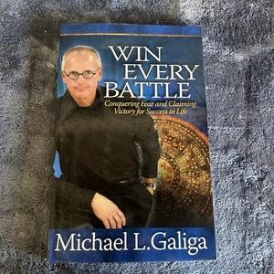 Win Every Battle - Paperback By Michael L. Galiga - Picture 1 of 2